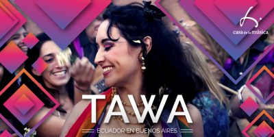 tawa, música ecuatoriana y argentina