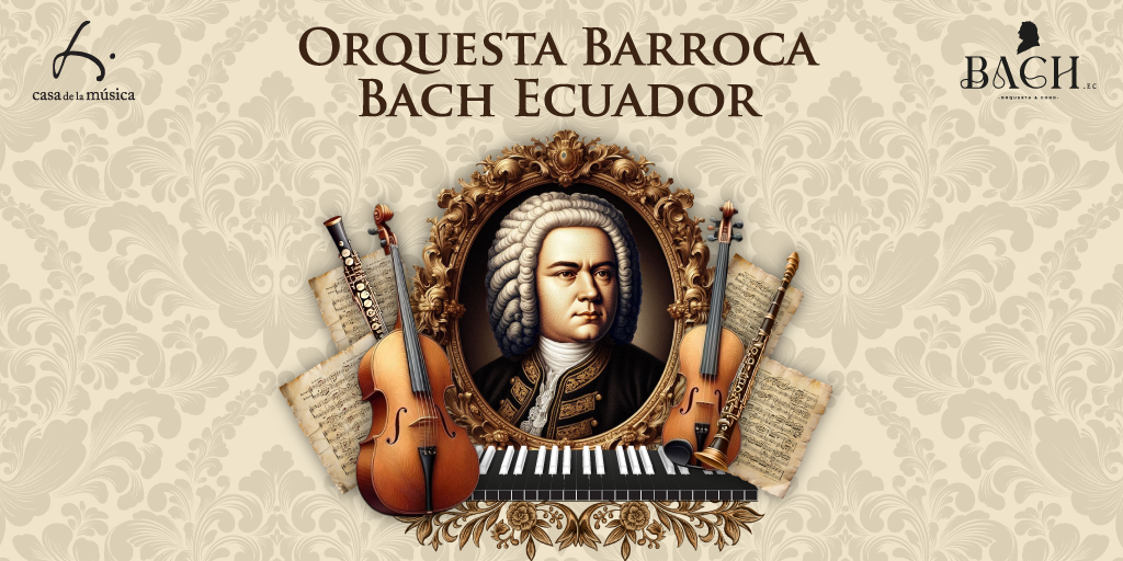 ORQUESTA BACH ECUADOR